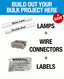 Build out your bulk project here and save on your LED T8 Conversion